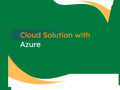 Cloud Solution with Azure