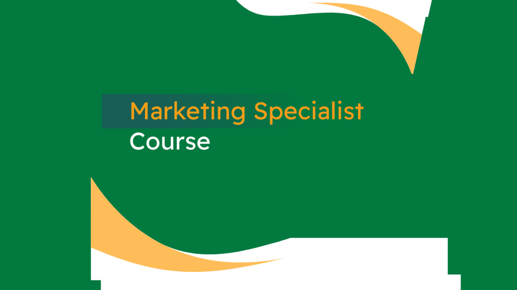 Marketing Specialist Course