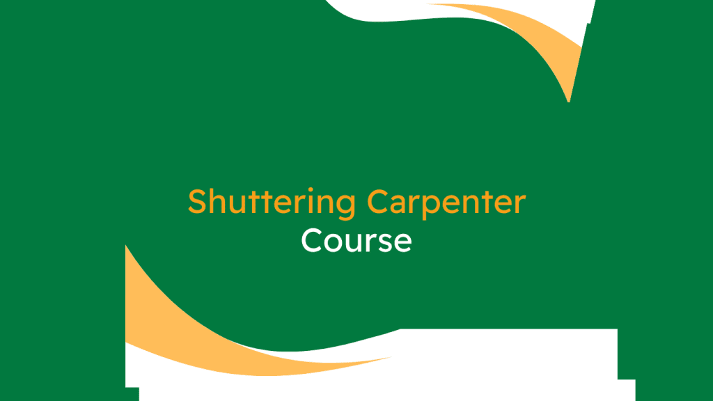 Shuttering Carpenter Course