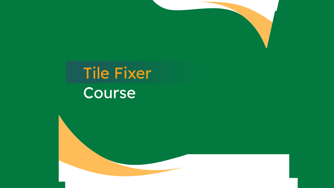 Tile Fixer Course (1)